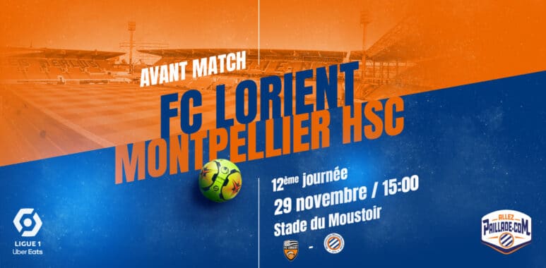 avant-match-lorient-mhsc | AllezPaillade.com