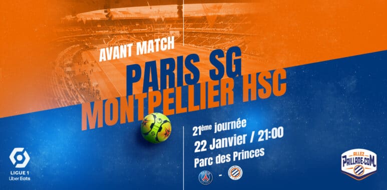 avant-match-psg-mhsc | AllezPaillade.com