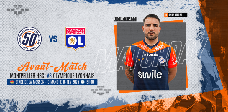 avant-match-mhsc-ol-24-25 | AllezPaillade.com
