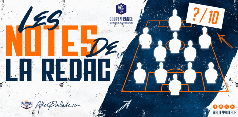 Les-notes-de-la-redac-coupe-de-france | AllezPaillade.com
