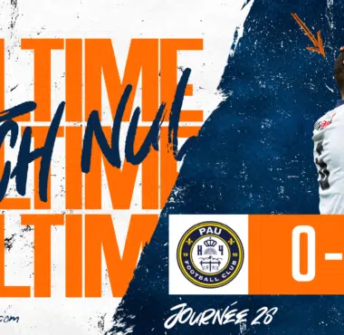 Pau FC 0-0 MHSC : Un nul qui porte bien son nom