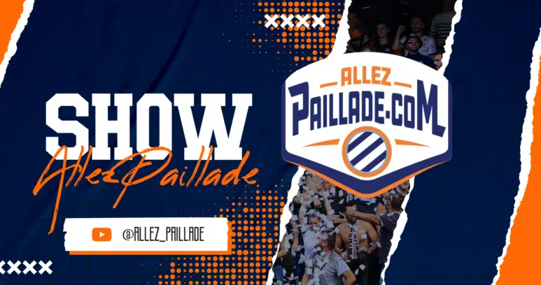 AP Show Générik | AllezPaillade.com Banner-style graphic with 'SHOW' in large white letters, orange 'Allez Paillade' script, and a torn badge showing 'Paillade.com' and crowd photos.