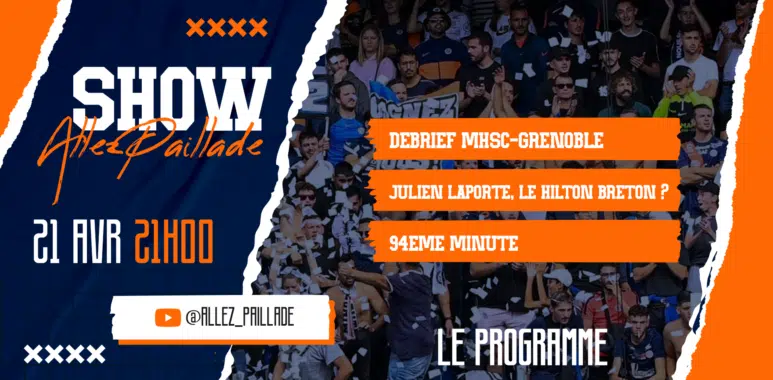 Poster for a sports talk show with torn-paper edges, dark blue left panel, crowd photo background, and orange banners listing topics and time: Debrief MHSC-Grenoble; Julien Laporte, le Hilton Breton?; 94e Minute; 21 AVR 21H00.