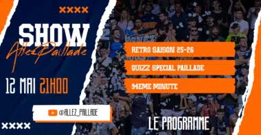 Promotional poster for a show with bold white letters, orange accents, and crowd background; includes date and schedule items on orange bars (Retro Saison 25-26, Quizz Special Paillade, 94&egrave;me Minute).