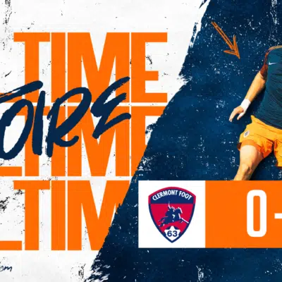Final score 0-1: Montpellier HSC defeats Clermont Foot 63, with a bold 'FULL TIME' banner and a player on the right.