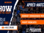 Poster-style sports show graphic: bold 'SHOW' on a torn dark blue panel with a crowd background and an orange 'APRES-MATCH!' banner.