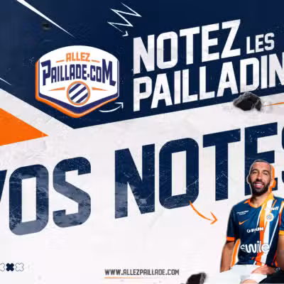 Promo banner for Allez Paillade with 'Apr&egrave;s Match' and 'Vos Notes' featuring three Pailllade players, Ligue 2 branding.