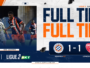 Full-time banner: 1-1 score between Montpellier and Dijon, Ligue 2 2026-27, bold 'FULL TIME' on the right.