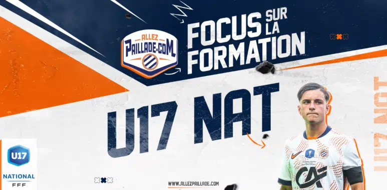 Promotional banner for Allez Paillade U17 national team training, showing a footballer in a white kit with bold &ldquo;FOCUS SUR LA FORMATION.&rdquo;